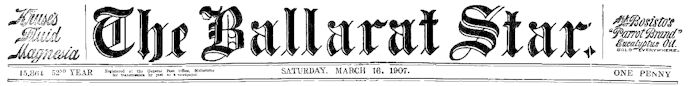 Ballarat Star March 1907 banner - 22kB jpg