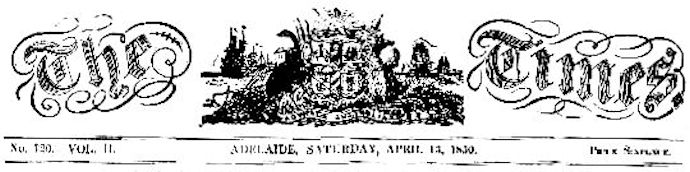 Adelaide Times 13 April 1850 banner - 41kB jpg