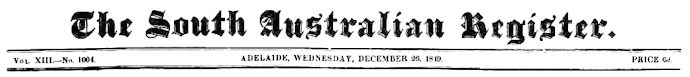 South Australian Register banner 26 December 1849 - 15kB jpg