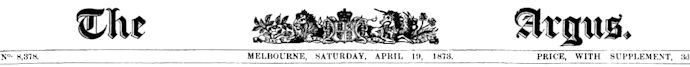 Argus masthead 19 April 1873 - 12kB jpg